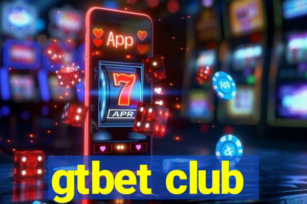 gtbet club